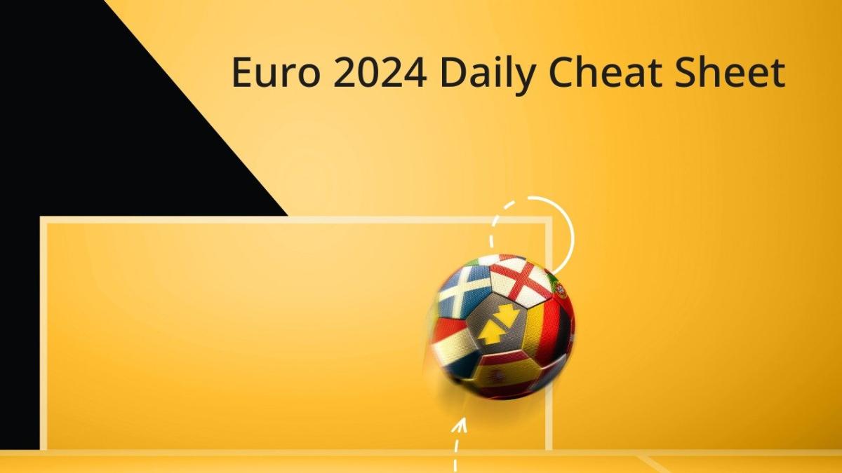 Euro 2024 Day Nine Cheat Sheet